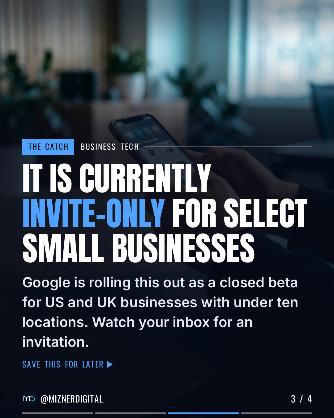 It is currently invite-only for select small businesses